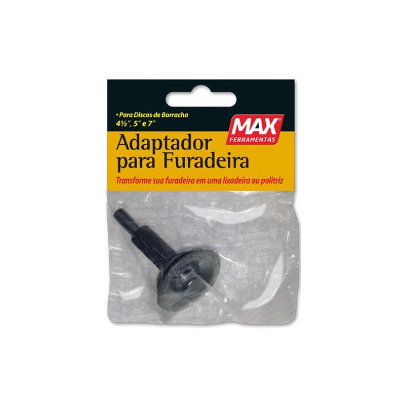 ADAPTADOR FURADEIRA P/DISCO DE BORRACHA MAX